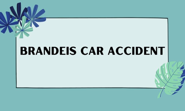 Brandeis Car Accident