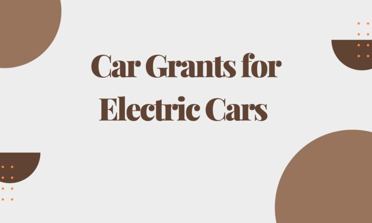 Car Grants for Electric Cars