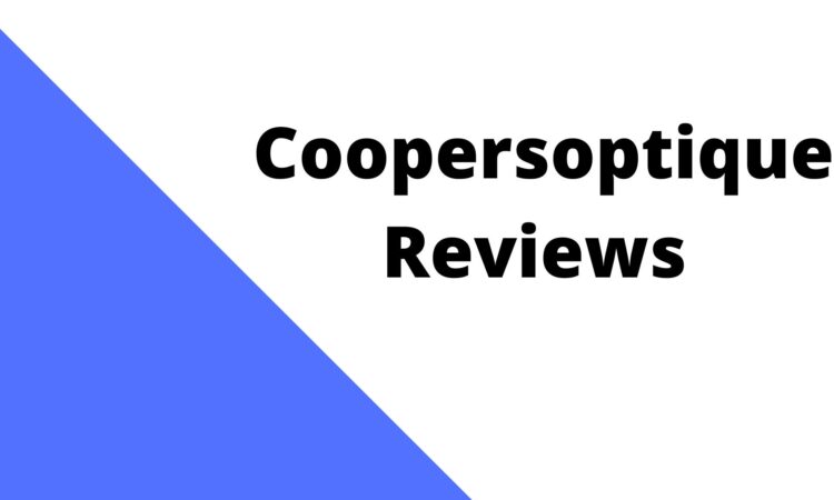 Coopersoptique Reviews