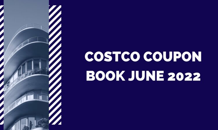 Costco Coupon Book June 2022