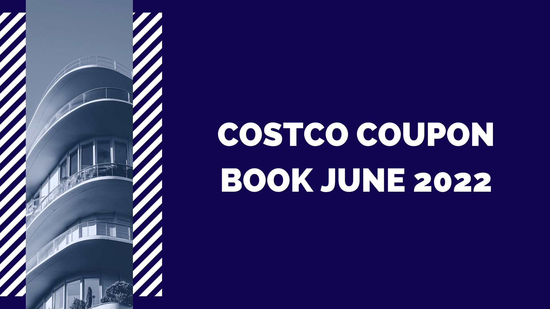 Costco Coupon Book June 2022 {June} Check The Latest News Here!