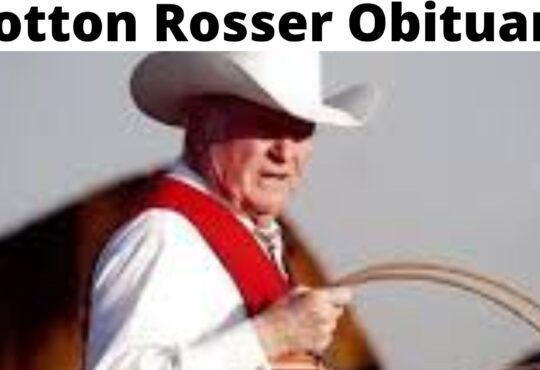 Cotton Rosser Obituary