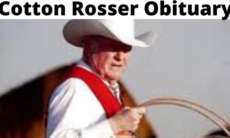 Cotton Rosser Obituary