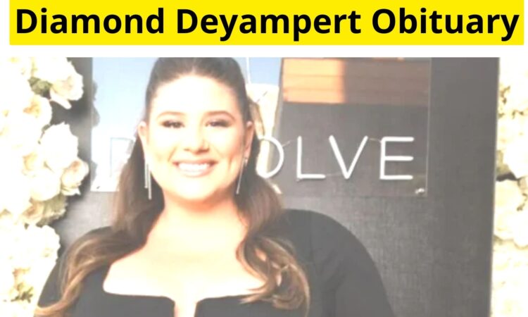 Diamond Deyampert Obituary