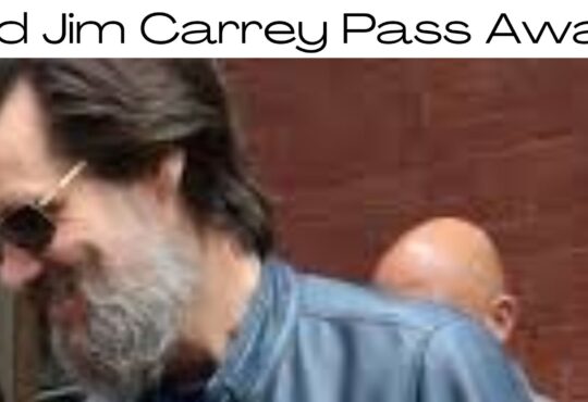 Did Jim Carrey Pass Away