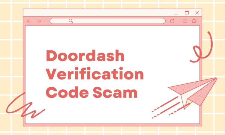 Doordash Verification Code Scam