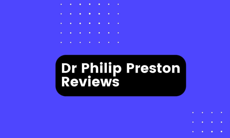 Dr Philip Preston Reviews