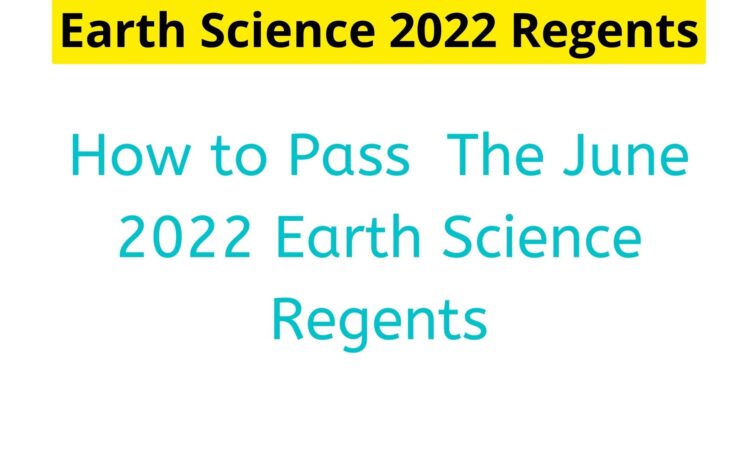 Earth Science 2022 Regents