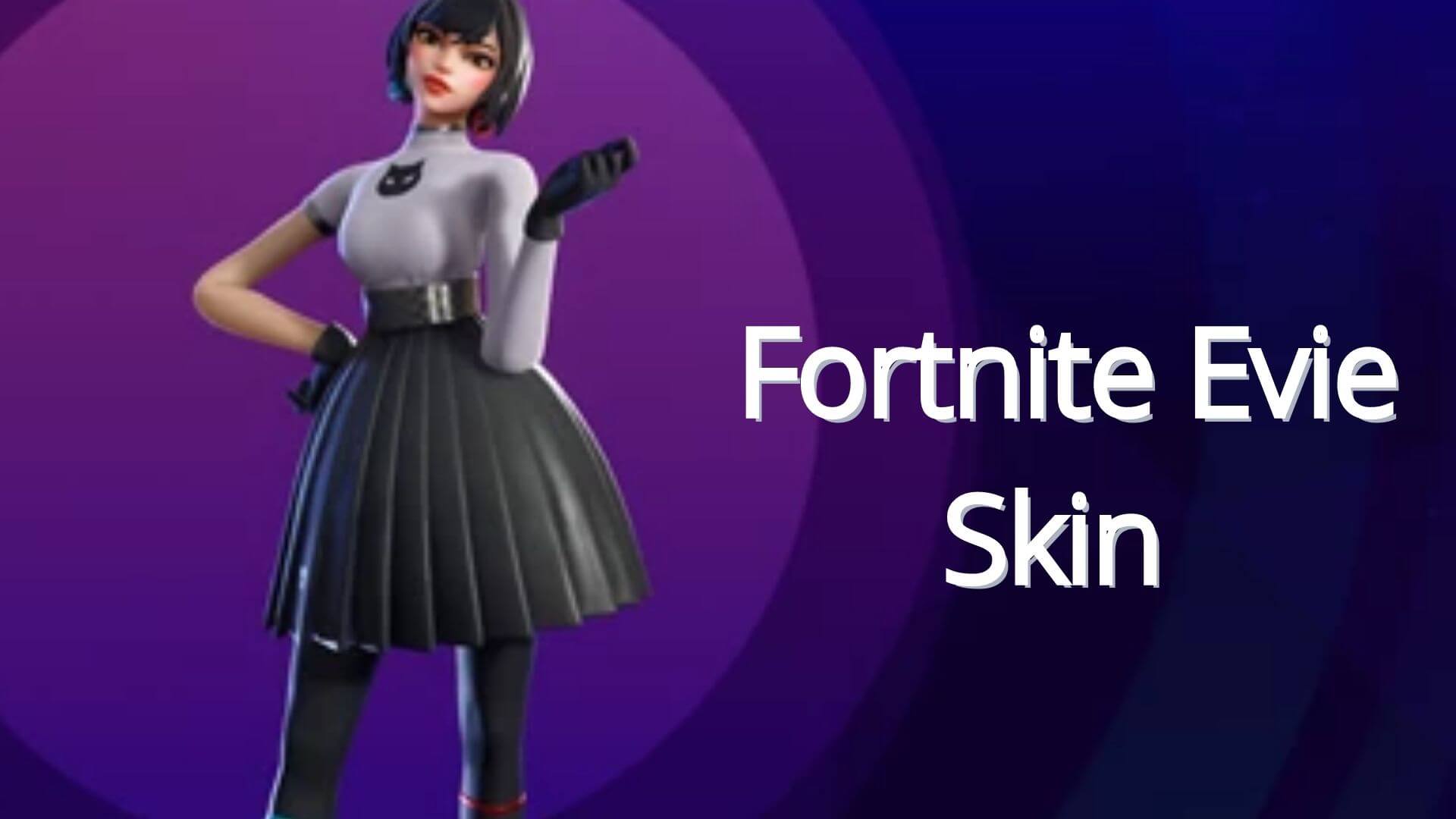 Fortnite Evie Skin June 2022 Correct Solution With Meanings!