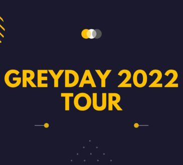 Greyday 2022 Tour