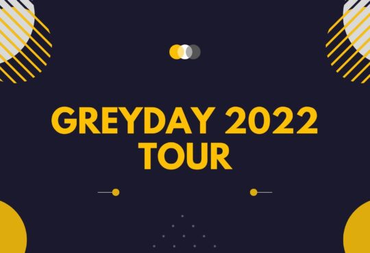 Greyday 2022 Tour