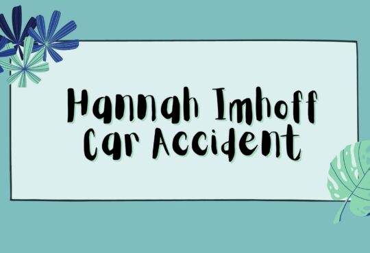 Hannah Imhoff Car Accident