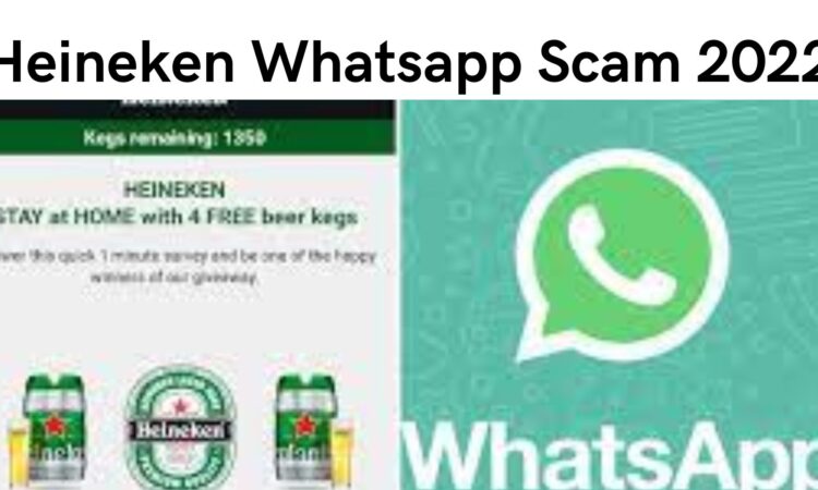 Heineken Whatsapp Scam 2022