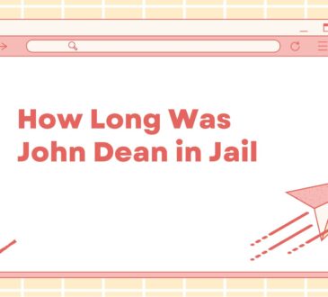 How Long Was John Dean in Jail