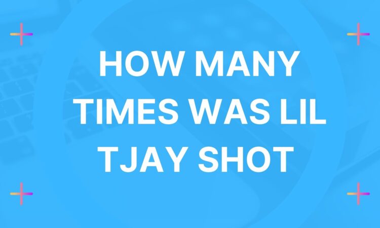 How Many Times Was Lil Tjay Shot