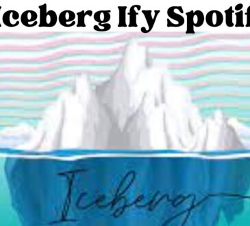 Iceberg Ify Spotify