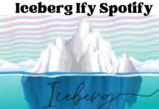 Iceberg Ify Spotify