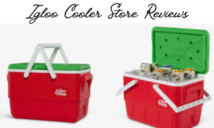 Igloo Cooler Store Reviews