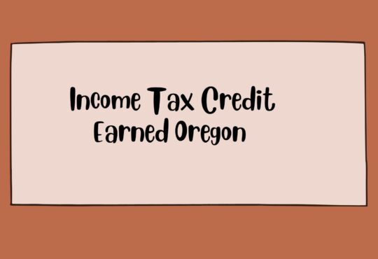 Income Tax Credit Earned Oregon