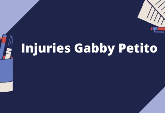 Injuries Gabby Petito