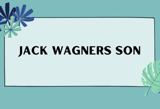 Jack Wagners Son