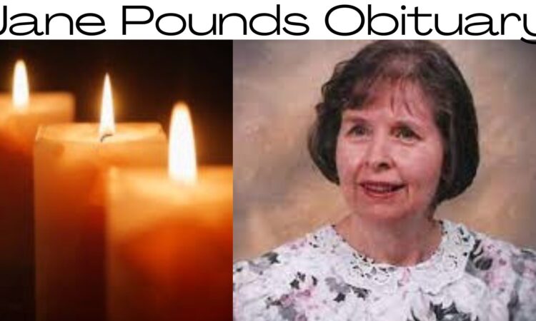 Jane Pounds Obituary