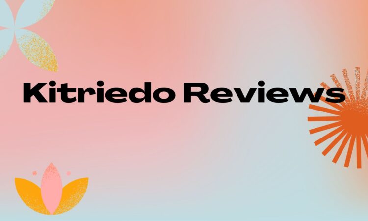 Kitriedo Reviews