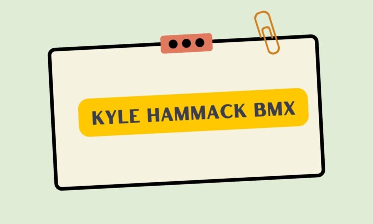 Kyle Hammack Bmx