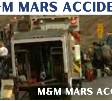 M&M Mars Accident