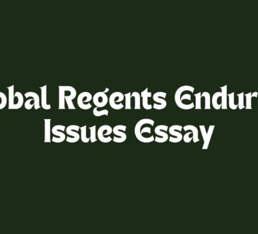 Global Regents Enduring Issues Essay