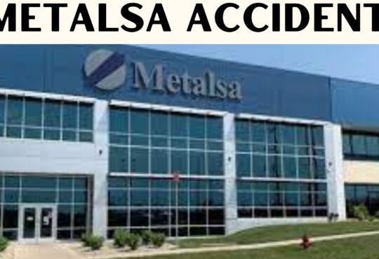 Metalsa Accident