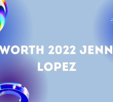 Net Worth 2022 Jennifer Lopez