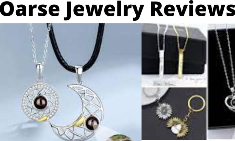 Oarse Jewelry Reviews