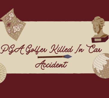 PGA Golfer Killed In Car Accident