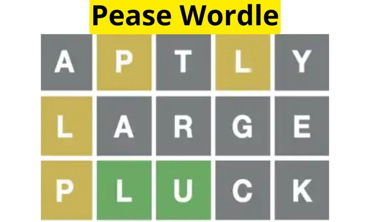 Pease Wordle