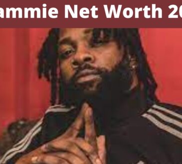 Sammie Net Worth 2022