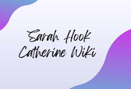 Sarah Hook Catherine Wiki