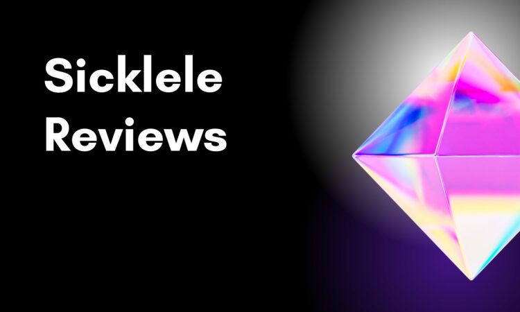 Sicklele Reviews