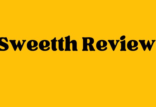 Sweetth Reviews