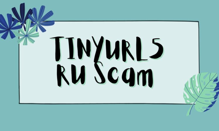 TINYURL5 RU Scam