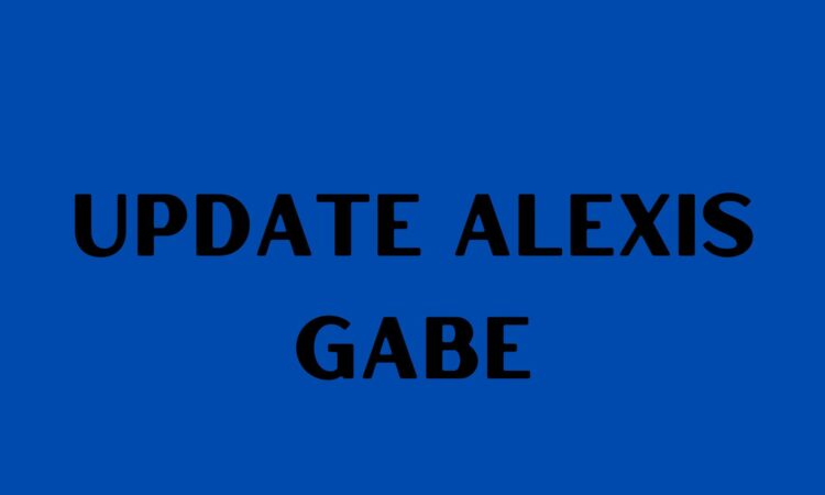 Update Alexis Gabe