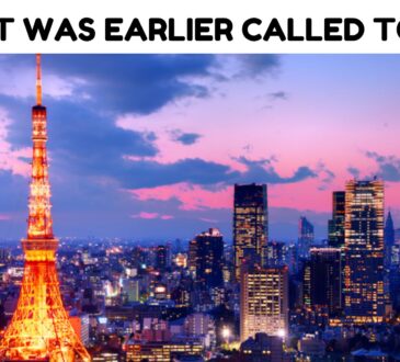 What Was Earlier Called Tokyo