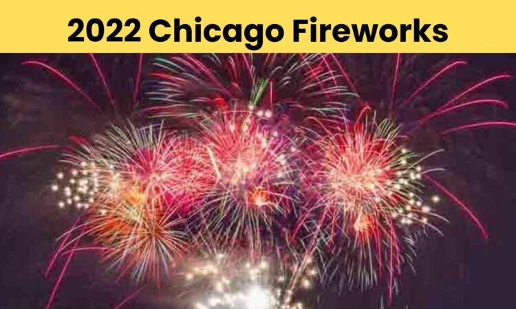 2022 Chicago Fireworks