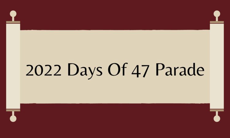 2022 Days Of 47 Parade