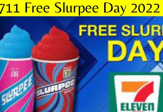 711 Free Slurpee Day 2022