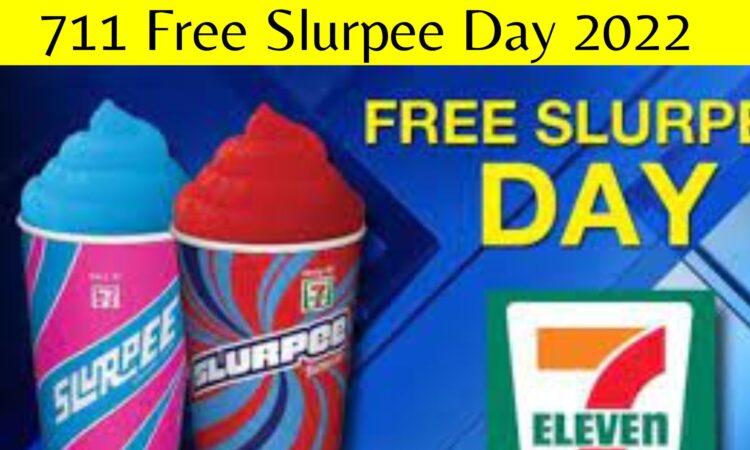 711 Free Slurpee Day 2022