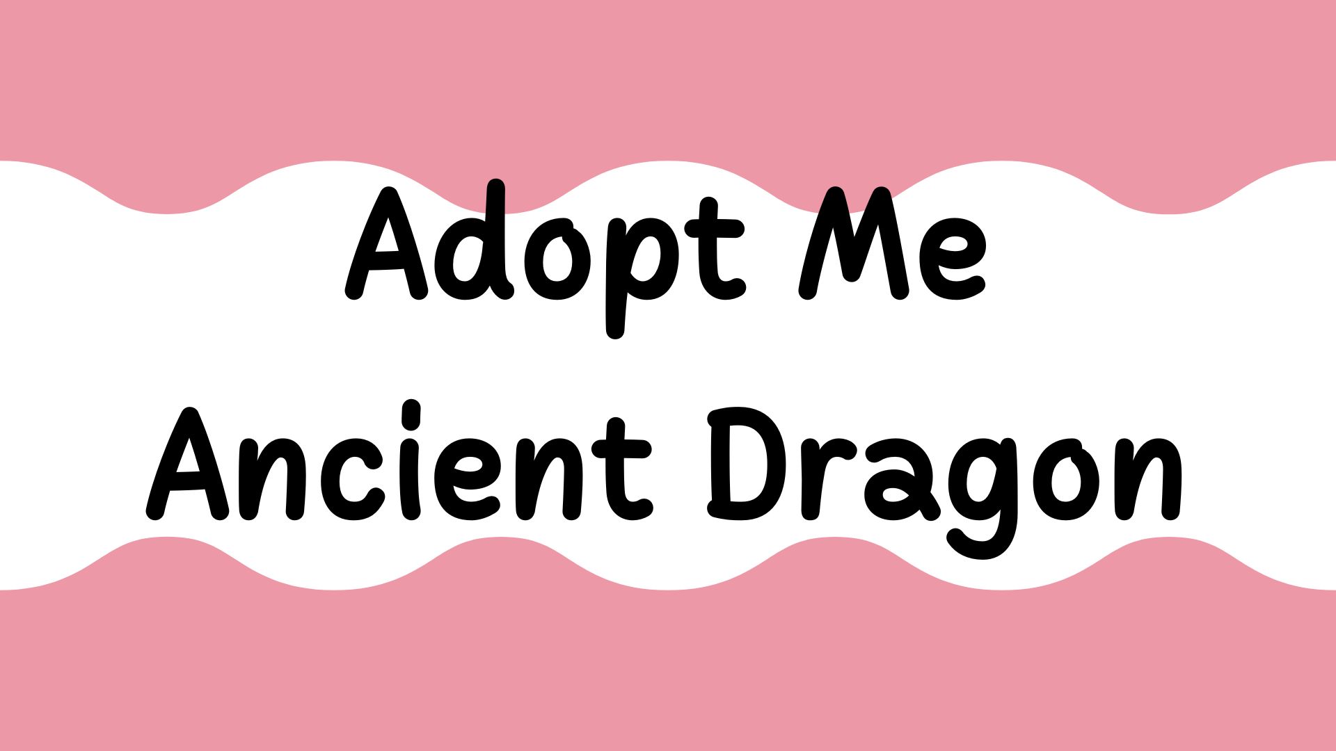 adopt-me-ancient-dragon-july-2022-find-the-list-here