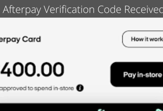 Afterpay Verification Code Received