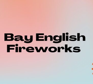 Bay English Fireworks