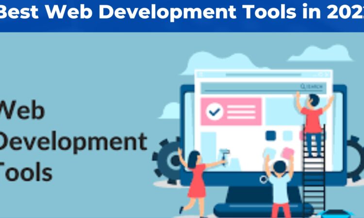 Best Web Development Tools in 2022